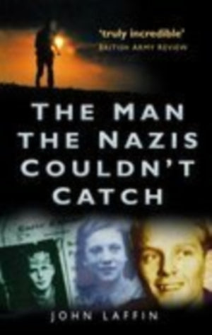 Man the Nazis Couldn't Catch