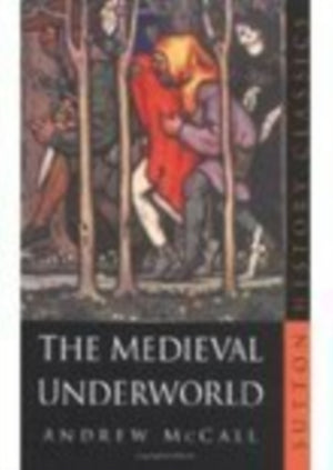 Medieval Underworld