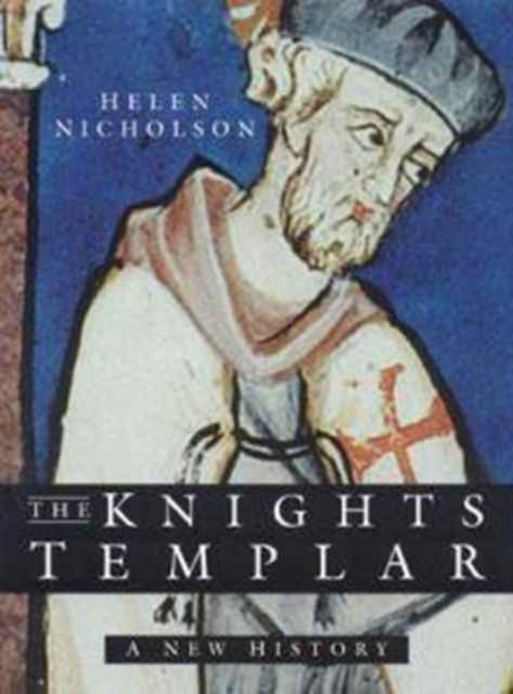 Book cover of: Knights Templar. By: Helen Nicholson