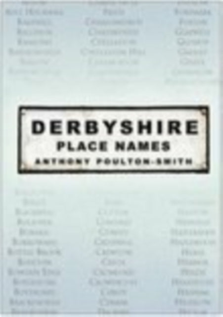 Book cover of: Derbyshire Place Names