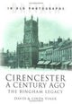 Book cover of: Cirencester a Century Ago. By: David Viner