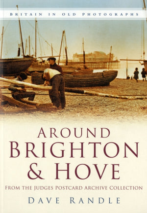 Around Brighton and Hove