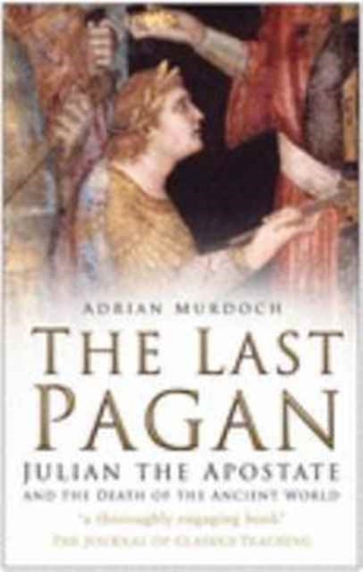 Book cover of: Last Pagan. By: Adrian Murdoch