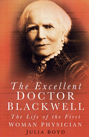 The Excellent Doctor Blackwell