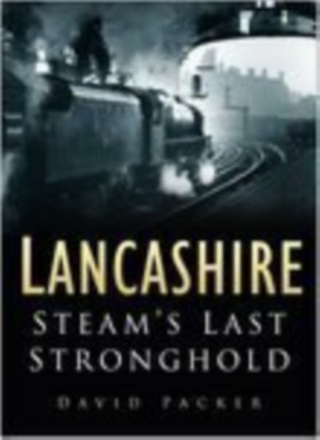 Book cover of: Lancashire. By: David Packer