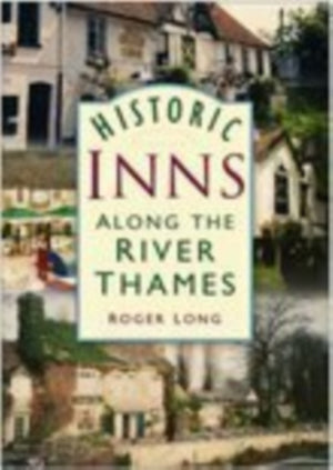 Historic Inns Along The River Thames