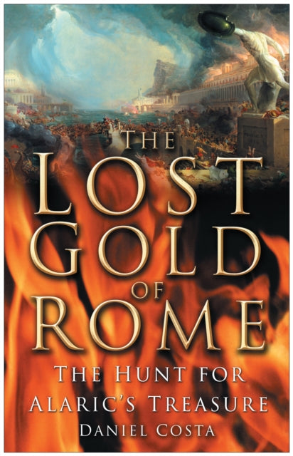 Book cover of: Lost Gold of Rome. By: Daniel Costa