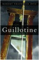 Book cover of: Guillotine. By: Robert Opie