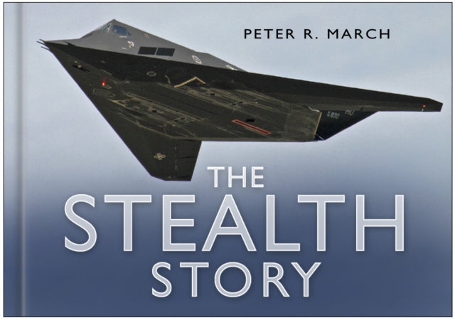 Book cover of: Stealth Story. By: Peter R. March