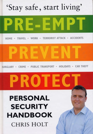 Pre-empt, Prevent, Protect