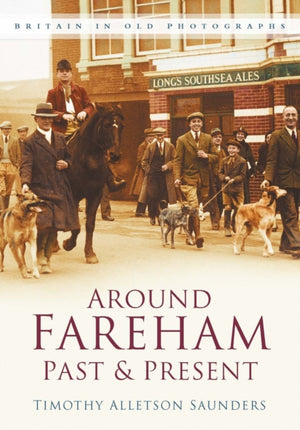 Around Fareham Past and Present