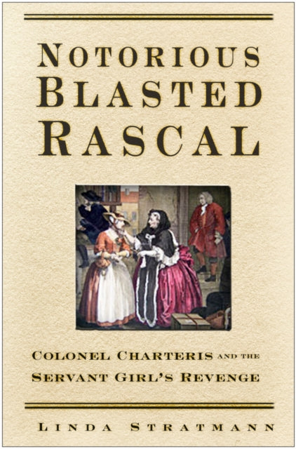 Book cover of: Notorious Blasted Rascal