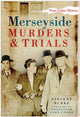 Book cover of: Merseyside Murders and Trials. By: Vincent Burke