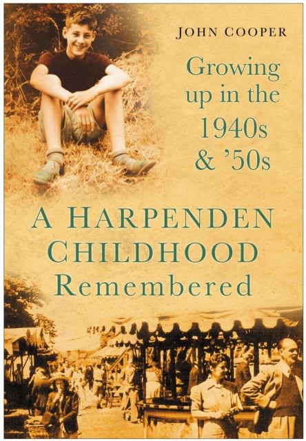 Book cover of: Harpenden Childhood Remembered