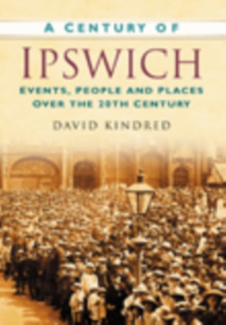 Book cover of: Century of Ipswich