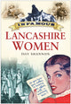 Book cover of: Infamous Lancashire Women