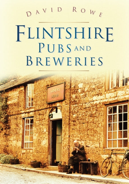 Book cover of: Flintshire Pubs and Breweries