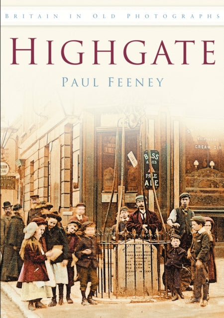 Book cover of: Highgate. By: Paul Feeney