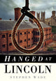 Book cover of: Hanged at Lincoln