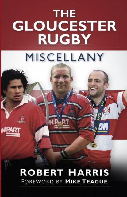 Book cover of: Gloucester Rugby Miscellany. By: Harris, Robert