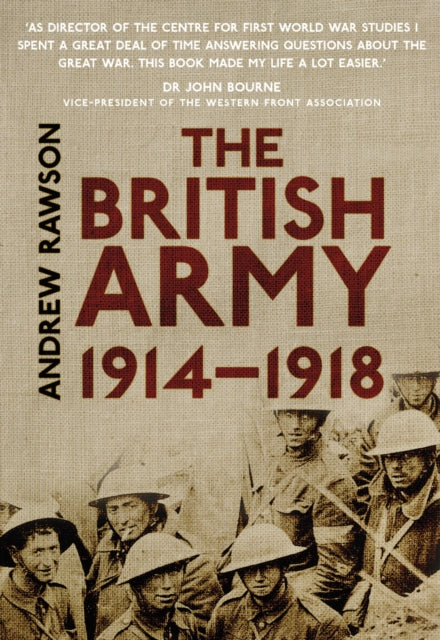 Book cover of: British Army 1914-1918. By: Andrew Rawson