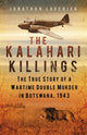 Book cover of: Kalahari Killings. By: Jonathan Laverick