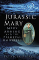 Book cover of: Jurassic Mary. By: Patricia Pierce