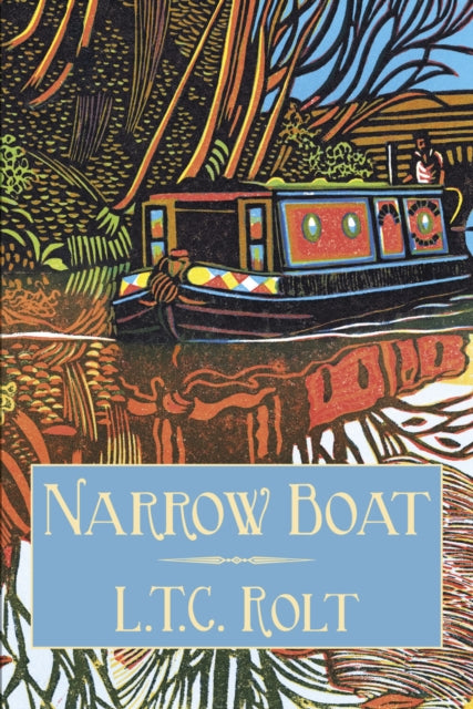 Book cover of: Narrow Boat. By: L. T. C. Rolt