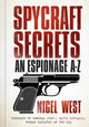 Book cover of: Spycraft Secrets. By: Nigel West