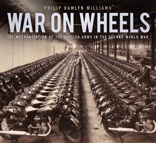 Book cover of: War on Wheels. By: Philip Hamlyn Williams