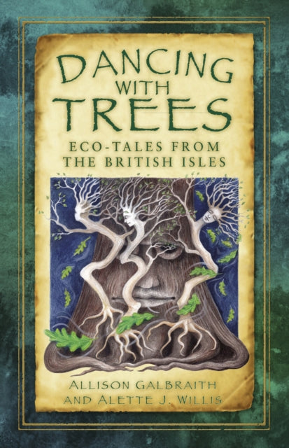Book cover of: Dancing with Trees. By: Galbraith