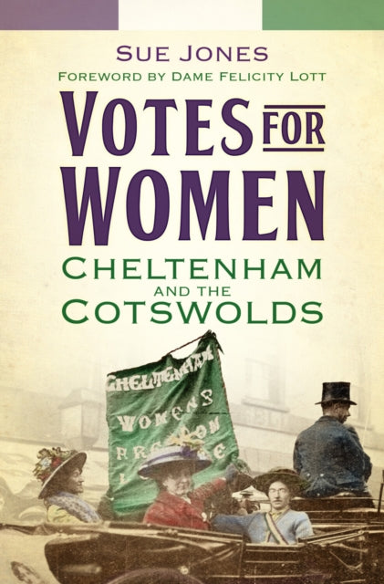 Book cover of: Votes for Women. By: Sue Jones