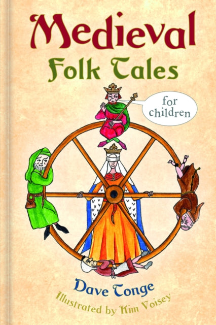Book cover of: Medieval Folk Tales for Children. By: Dave Tonge