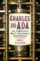 Book cover of: Charles and Ada. By: James Essinger
