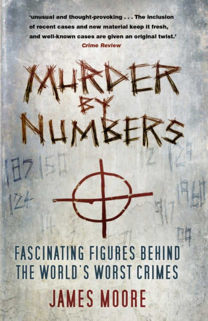 Book cover of: Murder by Numbers. By: James Moore