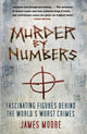 Book cover of: Murder by Numbers. By: James Moore