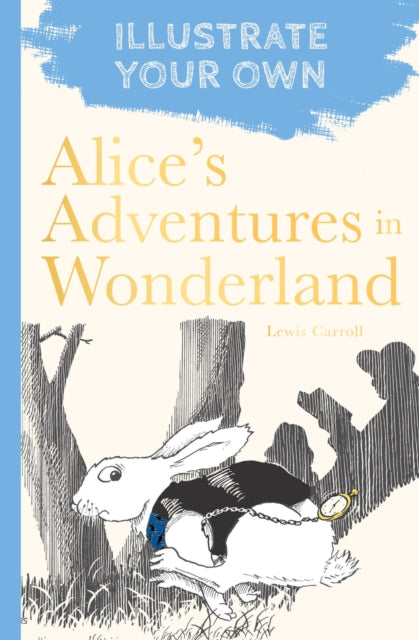Book cover of: Alice's Adventures in Wonderland. By: Lewis Carroll