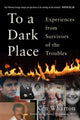 Book cover of: To a Dark Place. By: Ken Wharton