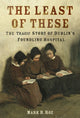 Book cover of: Least of These. By: Mark B. Roe