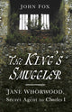 Book cover of: King's Smuggler. By: Fox, John