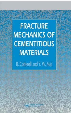 Fracture Mechanics of Cementitious Materials