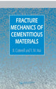 Book cover of: Fracture Mechanics of Cementitious Materials