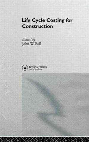Life Cycle Costing for Construction
