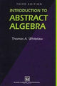 Book cover of: Introduction to Abstract Algebra, Third Edition