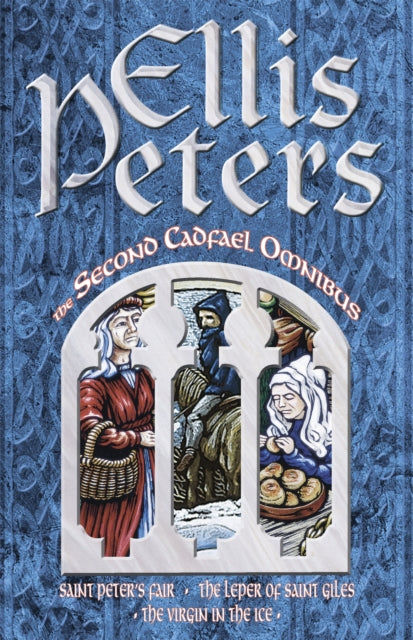 Book cover of: Second Cadfael Omnibus