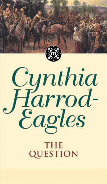 Book cover of: Question. By: Cynthia Harrod-Eagles