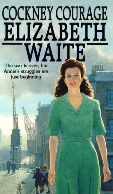 Book cover of: Cockney Courage. By: Elizabeth Waite