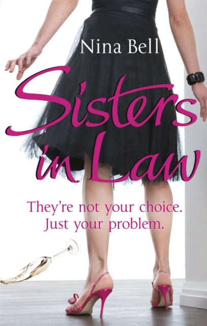 Book cover of: Sisters-In-Law. By: Nina Bell