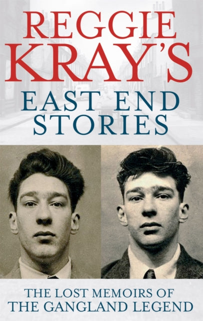 Book cover of: Reggie Kray's East End Stories