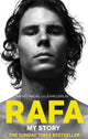 Rafa: My Story 9780751547733 Rafael Nadal